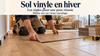 Sol vinyle en hiver : les règles pour une pose réussie (même sur un vieux carrelage)